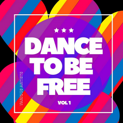 VA - Dance To Be Free Vol.1 (2020) MP3 скачать торрент альбом