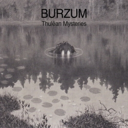Burzum - Thulan Mysteries (2020) MP3 скачать торрент альбом