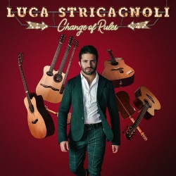 Luca Stricagnoli - Change Of Rules (2020) MP3 скачать торрент альбом