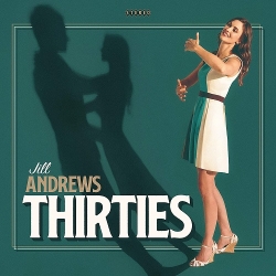 Jill Andrews - Thirties (2020) FLAC скачать торрент альбом