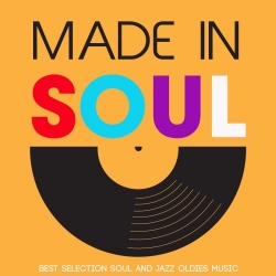 VA - Made in Soul (Best Selection Soul And Jazz Oldies Music) (2020) MP3 скачать торрент альбом