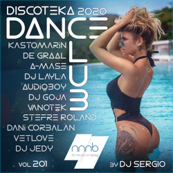 VA - Дискотека 2020 Dance Club Vol. 201 (2020) MP3 скачать торрент альбом