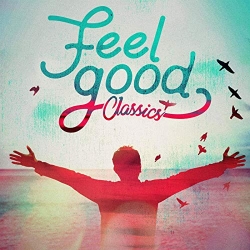 VA - Feel Good Classics (2020) MP3 скачать торрент альбом