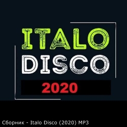 Сборник - Italo Disco (2020) MP3 скачать торрент альбом