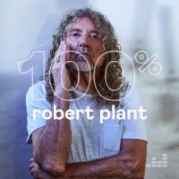 Robert Plant - 100% Robert Plant (2020) MP3 скачать торрент альбом