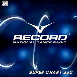 VA - Record Super Chart 660 [31.10] (2020) MP3 скачать торрент альбом