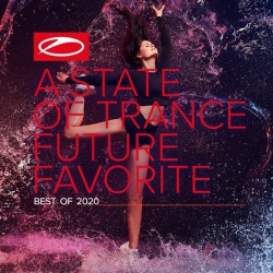 Armin van Buuren - A State Of Trance: Future Favorite - Best Of 2020 (2020) FLAC скачать торрент альбом