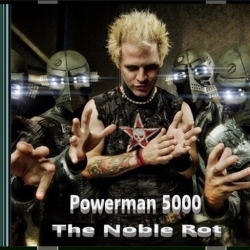 Powerman 5000 - The Noble Rot (2020) MP3 скачать торрент альбом