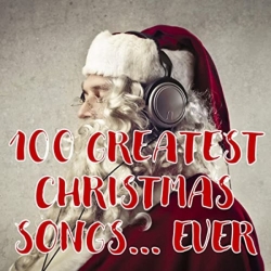 VA - 100 Greatest Christmas Songs... Ever (2020) MP3 скачать торрент альбом