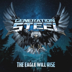 Generation Steel - The Eagle Will Rise (2021) MP3 скачать торрент альбом