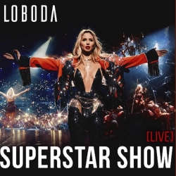 Светлана Лобода (Loboda) - Superstar Show Live (2020) MP3 скачать торрент альбом