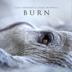 Lisa Gerrard and Jules Maxwell - Burn (2021) MP3 скачать торрент альбом