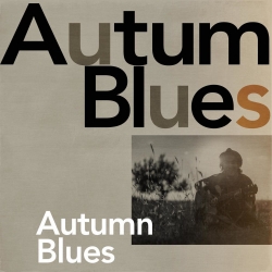 VA - Autumn Blues (2021) MP3 скачать торрент альбом