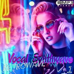 VA - Vocal Synthwave Retrowave 1 (2021) MP3 скачать торрент альбом