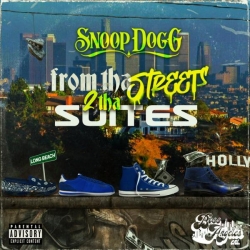 Snoop Dogg - From Tha Streets 2 Tha Suites (2021) FLAC скачать торрент альбом