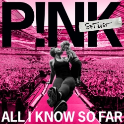 Pink - All I Know So Far: Setlist (2021) FLAC скачать торрент альбом