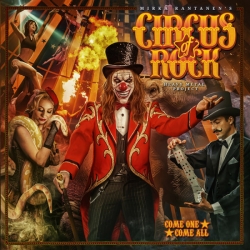 Circus of Rock - Come One, Come All (2021) MP3 скачать торрент альбом