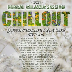 VA - Chillout: Herbal Relaxer Session (2021) MP3 скачать торрент альбом