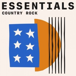 VA - Country Rock Essentials (2021) MP3 скачать торрент альбом
