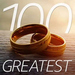 VA - 100 Greatest Wedding Songs (2021) MP3 скачать торрент альбом