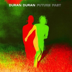 Duran Duran - Future Past (2021) MP3 скачать торрент альбом