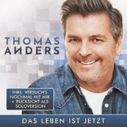 Thomas Anders - Das Leben Ist Jetzt (2021) MP3 скачать торрент альбом