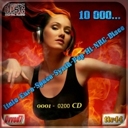 VA - 10 000... Italo-Euro-Space-Synth-Pop-Hi-NRG-Disco [001-200 CD] (2020-2021) MP3 скачать торрент альбом