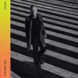 Sting - The Bridge [Deluxe Edition] (2021) MP3 скачать торрент альбом