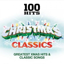 VA - 100 Hits: Christmas Classics [2CD] (2021) MP3 скачать торрент альбом