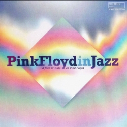 VA - Pink Floyd In Jazz. A Jazz Tribute To Pink Floyd (2021) MP3 скачать торрент альбом