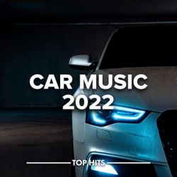 VA - Car Music (2022) MP3 скачать торрент альбом