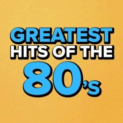 VA - Greatest Hits Of The 80's (2022) MP3 скачать торрент альбом