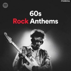 VA - 60s Rock Anthems (2022) MP3 скачать торрент альбом