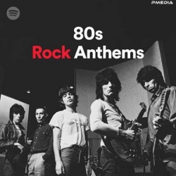 VA - 80s Rock Anthems (2022) MP3 скачать торрент альбом