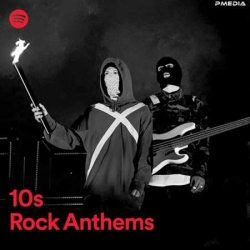 VA - 10s Rock Anthems (2022) MP3 скачать торрент альбом