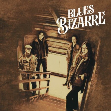 Blues Bizarre - Blues Bizarre (2024) MP3 скачать торрент альбом