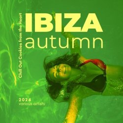 VA - Ibiza Autumn [Chill Out Cookies From The Heart] (2024) MP3 скачать торрент альбом