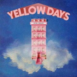 Yellow Days - Hotel Heaven [The Holiday That Never Ends, Extended] (2024) MP3 скачать