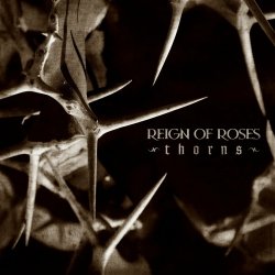 Reign Of Roses - Thorns (2024) MP3 скачать