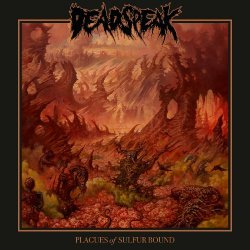 Deadspeak - Plagues Of Sulfur Bound (2024) MP3 скачать торрент альбом