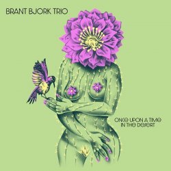 Brant Bjork Trio and Brant Bjork - Once Upon A Time In The Desert [24Bit, Hi-Res] (2024) FLAC скачать