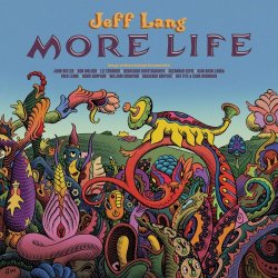 Jeff Lang - More Life (2024) MP3 скачать торрент альбом