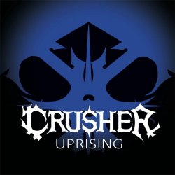 Crusher - Uprising (2024) MP3 скачать торрент альбом