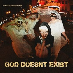 Sex Shop Mushrooms - God Doesn't Exist (2024) MP3 скачать торрент альбом