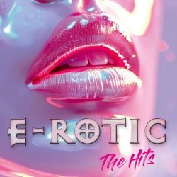 E-Rotic - The Hits (2024) MP3 скачать торрент альбом