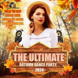 VA - The Ultimate Autumn Dance Party (2024) MP3 скачать торрент альбом