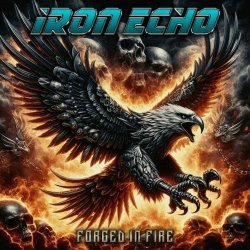 Iron Echo - Forged In Fire (2024) MP3 скачать торрент альбом