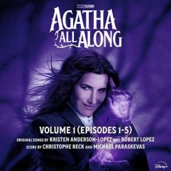 OST - Kristen Anderson–Lopez - Agatha All Along Vol. 1 [Episodes 1-5] (2024) FLAC скачать