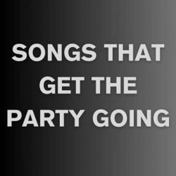 VA - Songs That Get The Party Going (2024) MP3 скачать торрент альбом