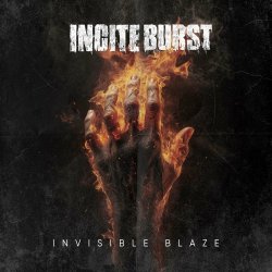 Incite Burst - Invisible Blaze (2024) MP3 скачать торрент альбом